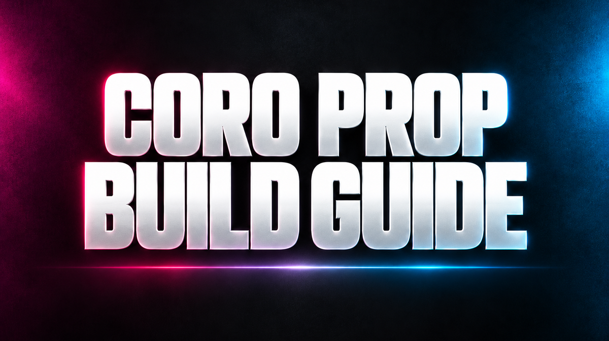 CORO PROP BUILD GUIDE word art in white on a dark background with magenta and blue accents