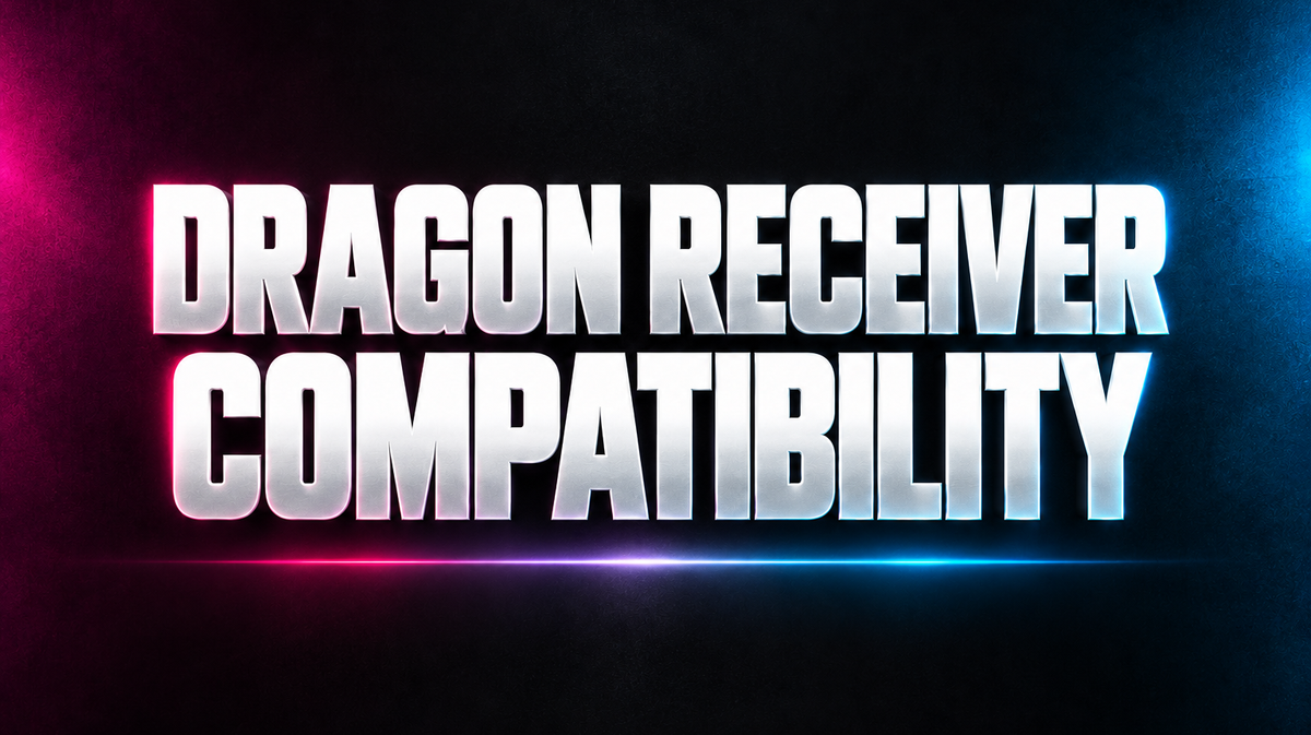 DRAGON RECEIVER COMPATIBILITY word art in white on a dark background with magenta and blue accents