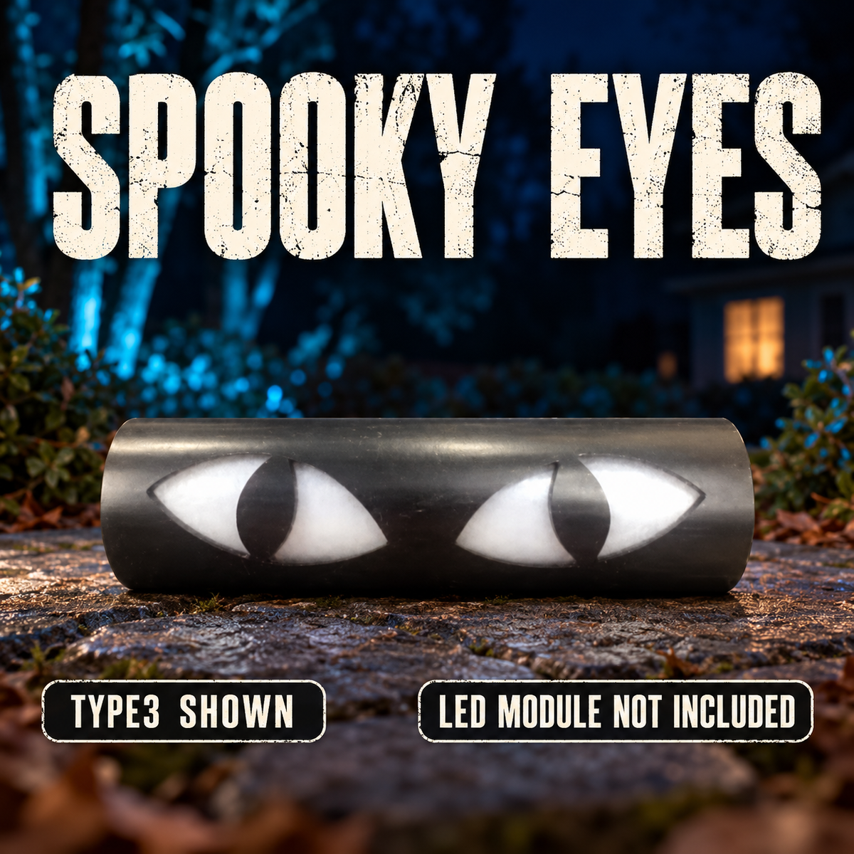 Boscoyo Spooky Eyes Type3 shown, unlit black pipe with white eye diffuser; LED module not included