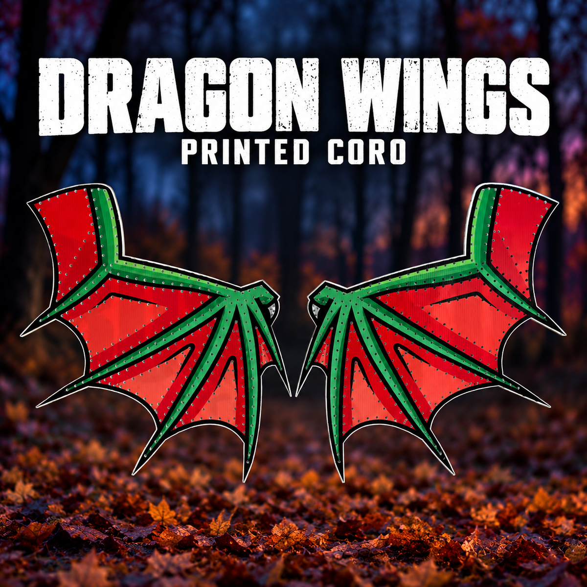 DayCorO Dragon Wings printed coro pair, with the original green artwork and pixel-hole paths shown unlit.