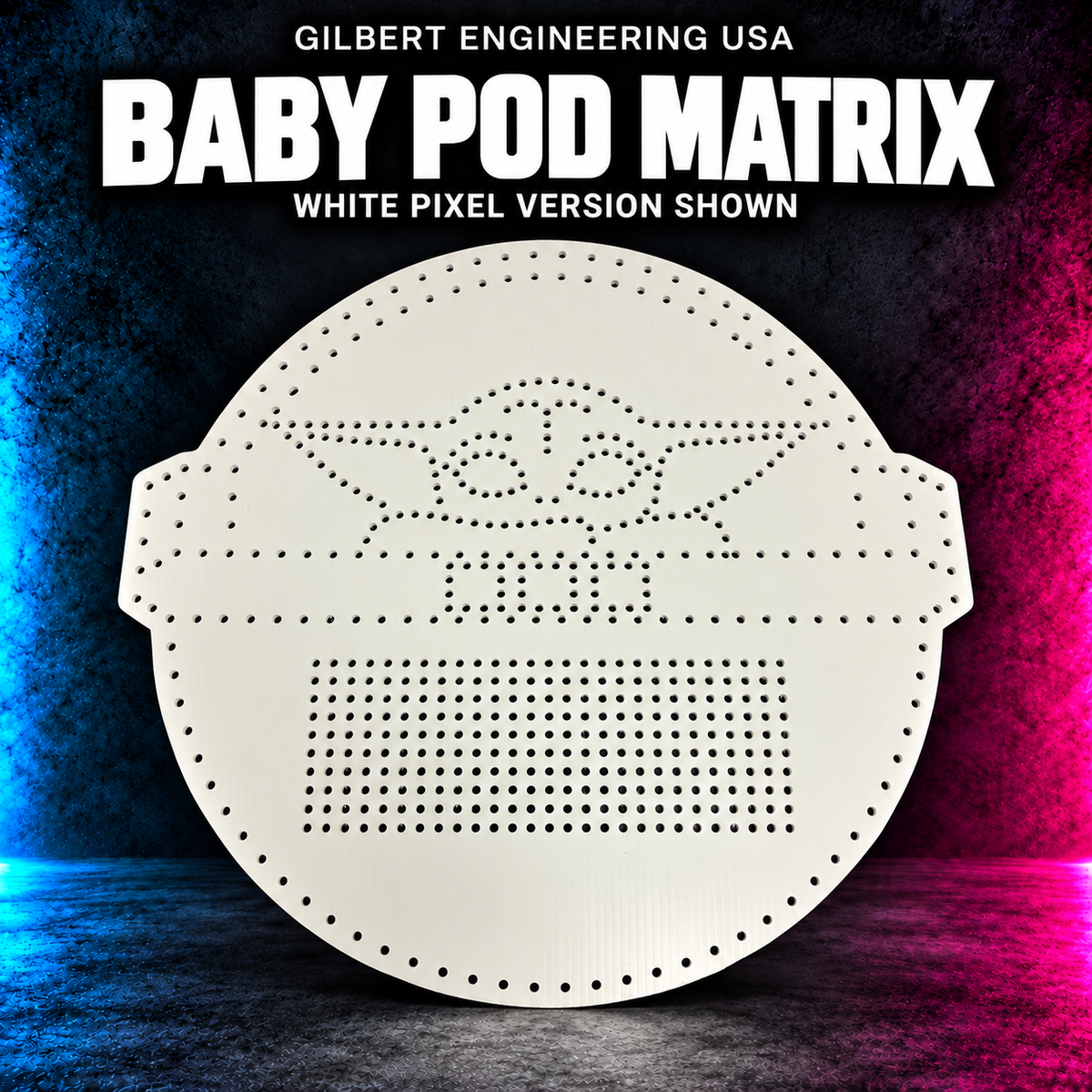 Gilbert Engineering USA Baby Pod Matrix; white pixel version shown, bare unlit coroplast with empty pixel holes.