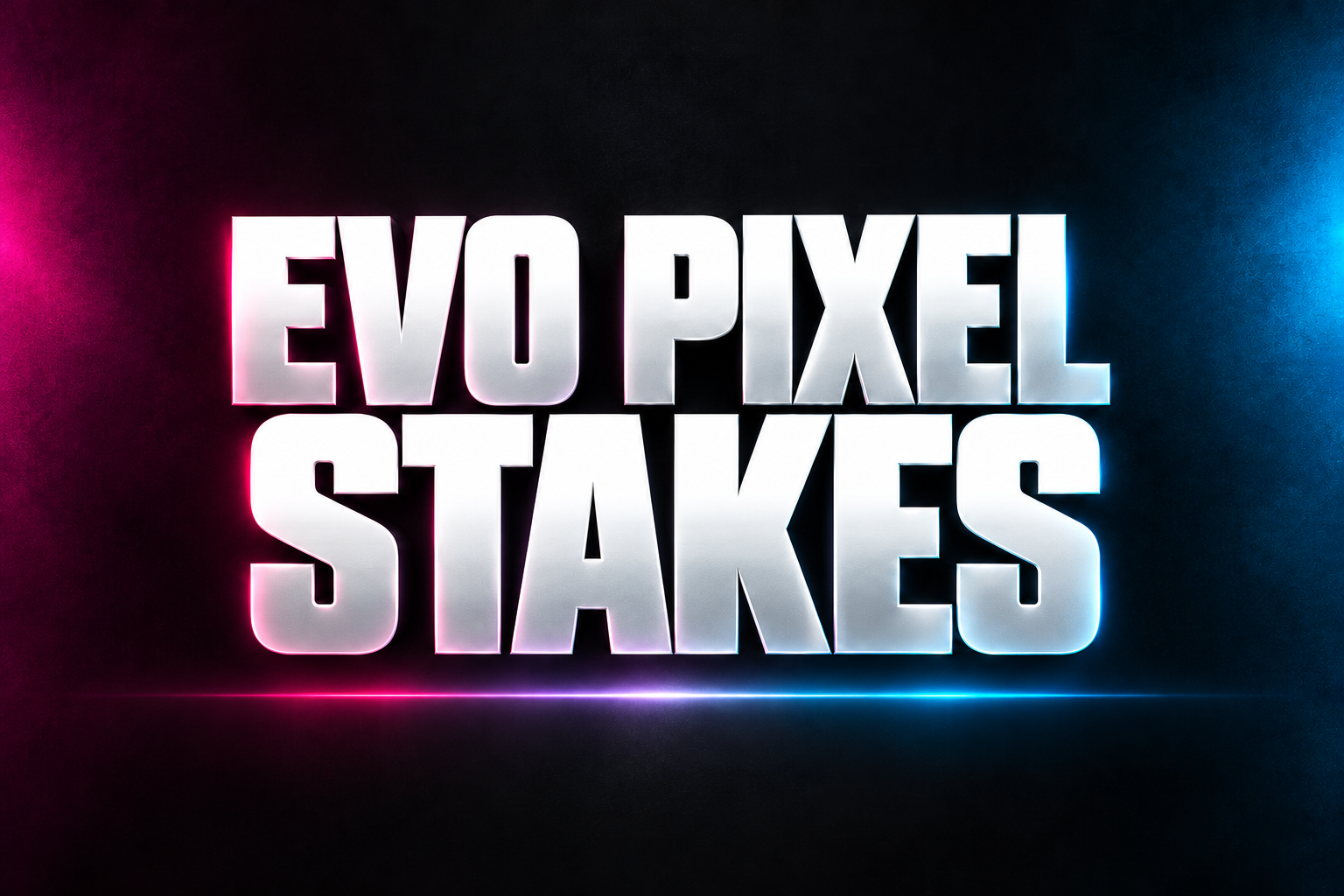EVO PIXEL STAKES word art in white on a dark background with magenta and blue accents