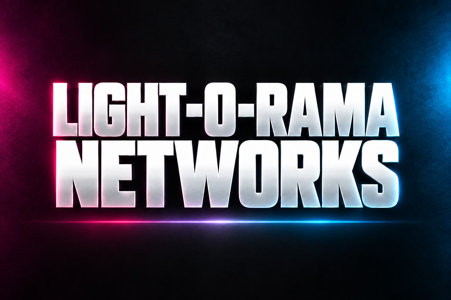 LIGHT-O-RAMA NETWORKS word art in white on a dark background with magenta and blue accents
