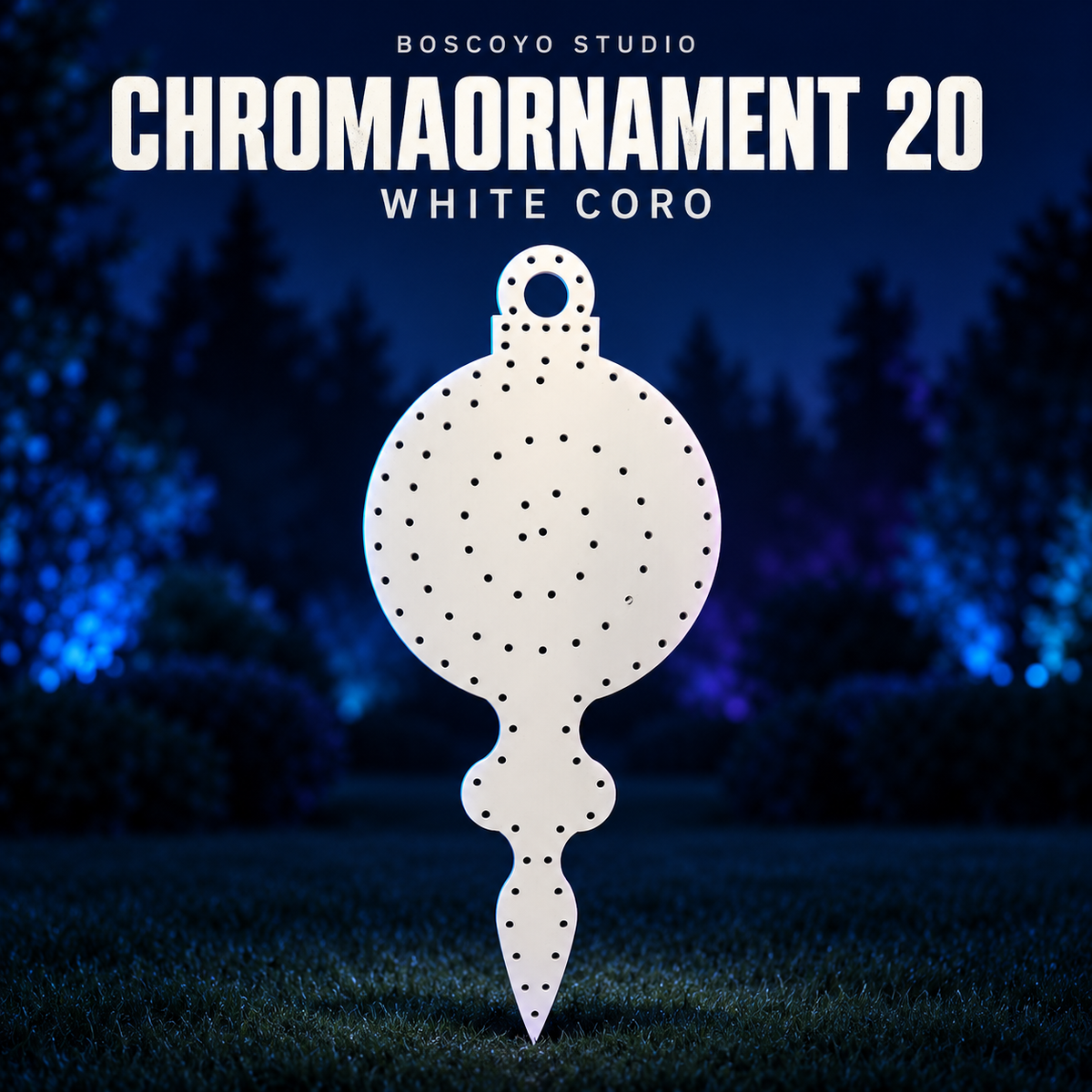 ChromaOrnament 20 by Boscoyo Studio, original unlit coro prop on a dark blue evening yard background.