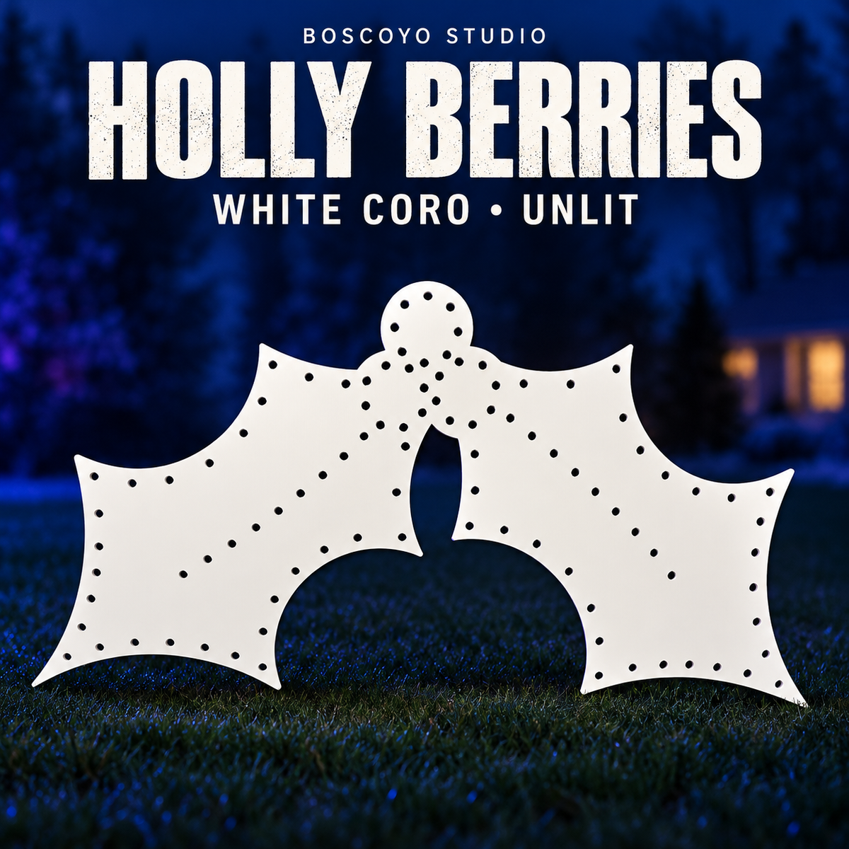 Boscoyo Holly Berries plain white coro prop with empty pixel holes, unlit on a dark blue evening yard.