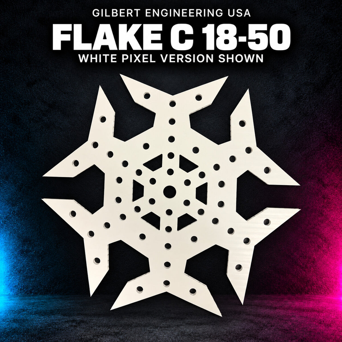 Gilbert Engineering USA Flake C 18-50 bare white coro prop, showing the original empty pixel holes and geometric cutouts.
