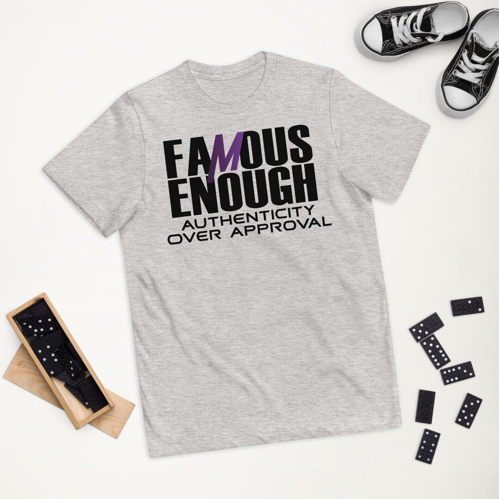 Famous Enough Kids jersey t-shirt - Mattos Designs LLC