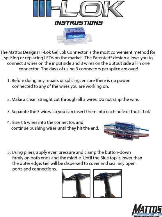 III-Lok™ Gel Lok Connectors - Mattos Designs LLC